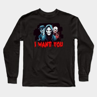 I WANT YOU Long Sleeve T-Shirt